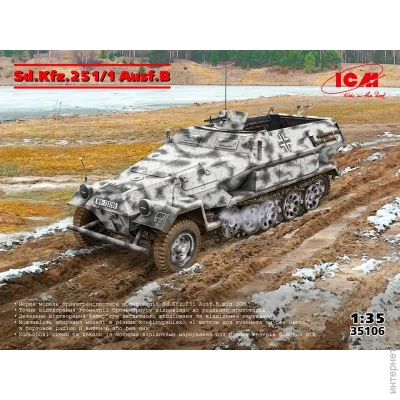  ICM   Sd.Kfz.251/1 Ausf.B 1:35 (ICM35106)