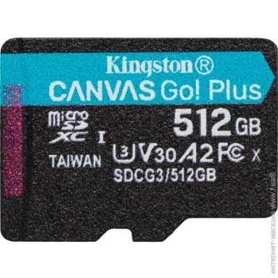  ' Kingston 512GB microSDXC Canvas Go! Plus UHS-I U3 V30 A2 Class 10 (SDCG4/512GBSP)