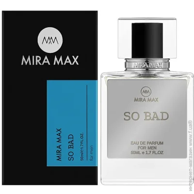 Mira Max      SO BAD 50 