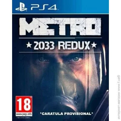  Sony PS4 Metro: 2033 Redux,  