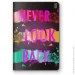   Never look back