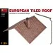  Miniart European Tiled Roof (MA35555)