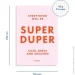 Orner  SUPER DUPER 