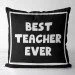      Presentville Best teacher ever 30x30  (3P_TCH017)