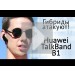   Huawei TalkBand B1 -    bluetooth-